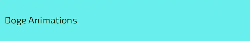 Doge Animations